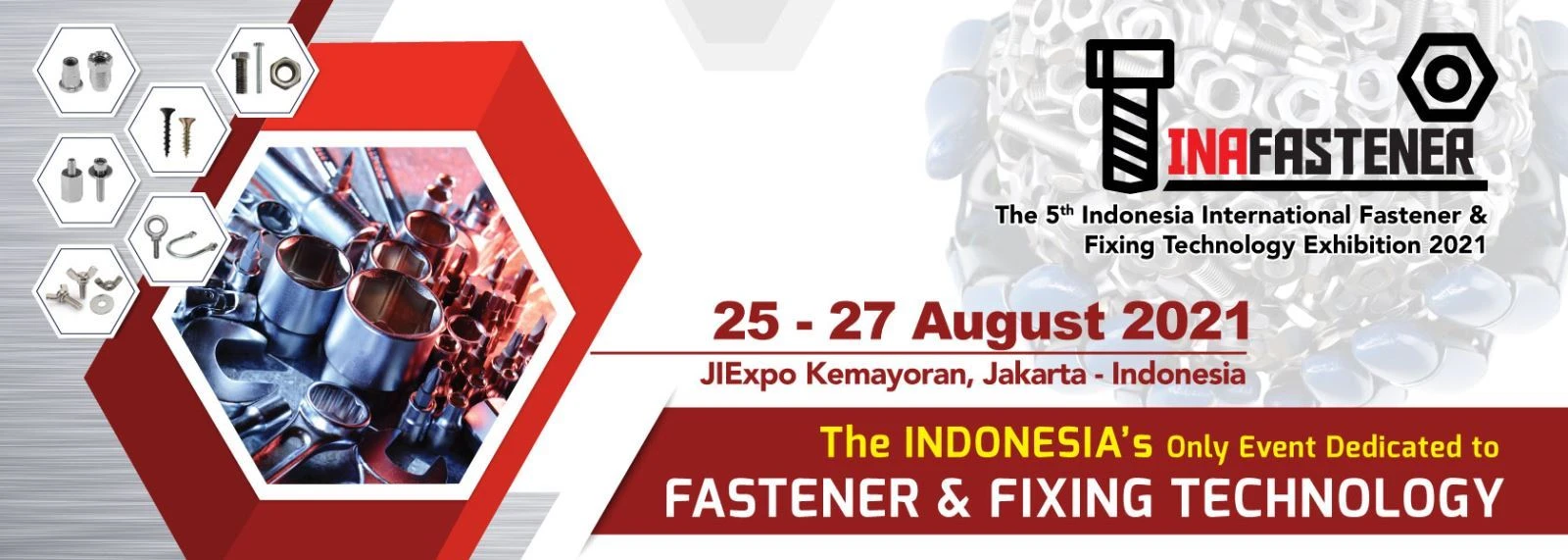 De 5e Indonesië International Fastener&Fixing Technology Exhibition 2021